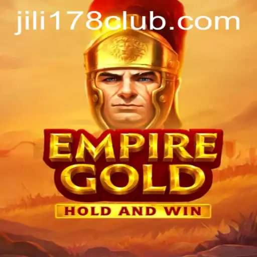 EmpireGold: An Exciting Digital Gaming Landscape with JILI178