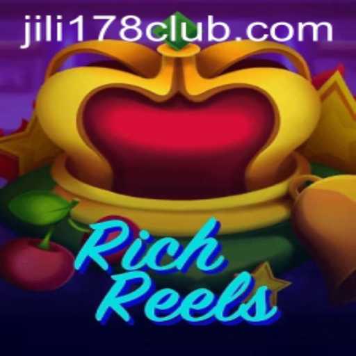 RichReels: The Ultimate Guide to JILI178's Exciting New Slot Game