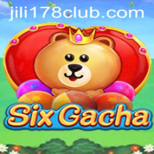 Exploring the World of SixGacha: A Fascinating Game Ride with JILI178